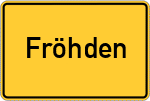 Place name sign Fröhden