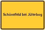 Place name sign Schönefeld bei Jüterbog