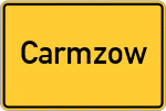 Place name sign Carmzow