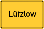 Place name sign Lützlow