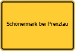 Place name sign Schönermark bei Prenzlau