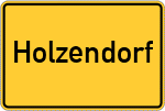 Place name sign Holzendorf