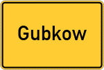 Place name sign Gubkow