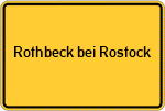 Place name sign Rothbeck bei Rostock