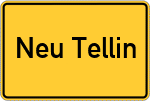 Place name sign Neu Tellin