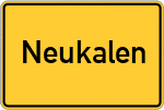 Place name sign Neukalen