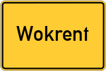Place name sign Wokrent