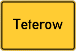 Place name sign Teterow