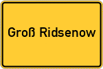 Place name sign Groß Ridsenow