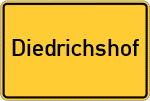 Place name sign Diedrichshof