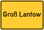 Place name sign Groß Lantow
