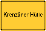 Place name sign Krenzliner Hütte
