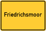 Place name sign Friedrichsmoor