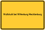 Place name sign Wulfskuhl bei Wittenburg Mecklenburg