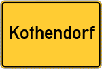 Place name sign Kothendorf