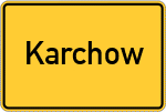 Place name sign Karchow