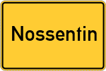 Place name sign Nossentin