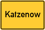 Place name sign Katzenow