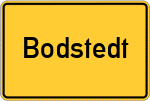 Place name sign Bodstedt
