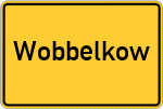 Place name sign Wobbelkow