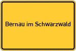 Place name sign Bernau im Schwarzwald