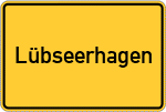 Place name sign Lübseerhagen