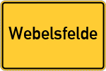 Place name sign Webelsfelde