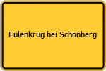 Place name sign Eulenkrug bei Schönberg, Mecklenburg