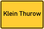 Place name sign Klein Thurow