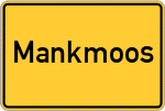 Place name sign Mankmoos