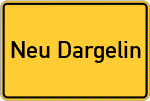 Place name sign Neu Dargelin