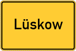 Place name sign Lüskow