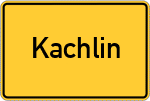 Place name sign Kachlin