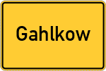 Place name sign Gahlkow