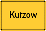 Place name sign Kutzow