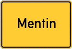 Place name sign Mentin