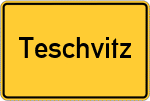 Place name sign Teschvitz