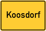 Place name sign Koosdorf