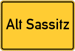 Place name sign Alt Sassitz