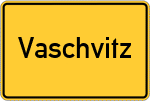 Place name sign Vaschvitz