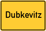 Place name sign Dubkevitz