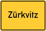 Place name sign Zürkvitz