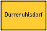 Place name sign Dürrenuhlsdorf
