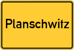 Place name sign Planschwitz