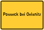 Place name sign Posseck bei Oelsnitz, Vogtland