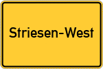 Place name sign Striesen-West