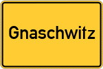 Place name sign Gnaschwitz