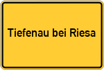 Place name sign Tiefenau bei Riesa