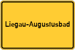 Place name sign Liegau-Augustusbad