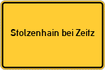 Place name sign Stolzenhain bei Zeitz, Elster
